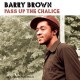 BARRY BROWN-PASS UP THE CHALICE (LP)