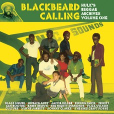 V/A-BLACKBEARD CALLING : HULK S REGGAE ARCHIVES VOLUME ONE (LP)