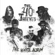 FOURTY THIEVES-WHITE ALBUM (CD)