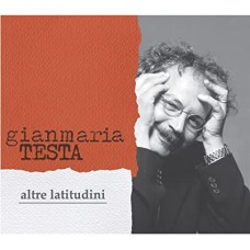 GIANMARIA TESTA-ALTRE LATITUDINI -COLOURED- (LP)