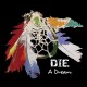 DIE-A DREAM (CD)