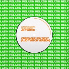 JD TWITCH/SONNY ROCK-CREES QUE SOY SEXY (7")