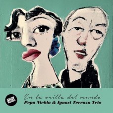 IGNASI TERRAZA & PEPA NIEBLA-EN LA ORILLA DEL MUNDO (CD)