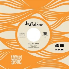 JOE BATAAN-CALL MY NAME -COLOURED- (7")