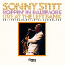 SONNY STITT-BOPPIN' IN BALTIMORE: LIVE AT THE LEFT BANK -RSD/LTD- (2LP)