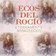ECOS DEL ROCIO-ETERNAMENTE AGRADECIDOS (CD)