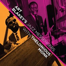 ART BLAKEY & THE JAZZ MESSENGERS-WITH THELONIOUS MONK (CD)