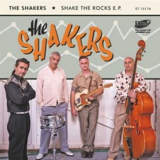 SHAKERS-SHAKE THE ROCKS -EP- (7")