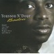 YOUSSOU N'DOUR-BADOU (CD)