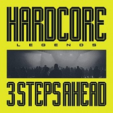 THREE STEPS AHEAD-HARDCORE LEGENDS (LP)
