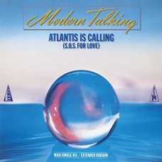 MODERN TALKING-ATLANTIS IS CALLING -COLOURED/HQ- (12")