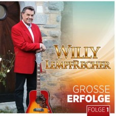 WILLY LEMPFRECHER-GROSSE ERFOLGE - SEINE 15 SCHONSTEN LIEDER (CD)