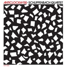 SCHLIPPENBACH QUARTET-ANTICLOCKWISE (LP)