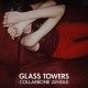 GLASS TOWERS-COLLARBONE JUNGLE (CD)