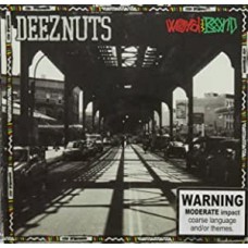 DEEZ NUTS-WORD IS BOND (CD)