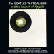 BEATLES-BEATLES WHITE ALBUM AND THE LAUNCH OF APPLE (LIVRO)