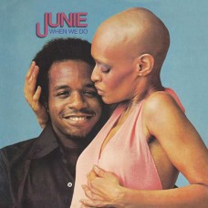JUNIE-WHEN WE DO (LP)
