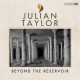 JULIAN TAYLOR-BEYOND THE RESERVATION (LP+7")