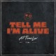 ALL TIME LOW-TELL ME I'M ALIVE -COLOURED- (LP)