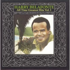 HARRY BELAFONTE-ALL TIME GREATEST V1 (CD)