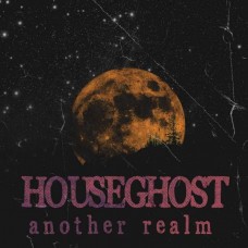 HOUSEGHOST-ANOTHER REALM (LP)