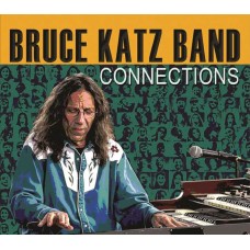 BRUCE KATZ BAND-CONNECTIONS (CD)