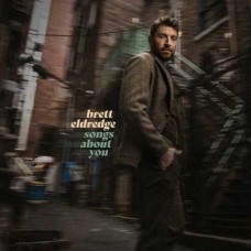 BRETT ELDREDGE-SONGS ABOUT YOU (LP)