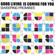 SWEEPING PROMISIS-GOOD LIVING IS COMING FOR YOU (CD)