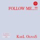 KARL OLIVAS-FOLLOW ME...!!! -COLOURED- (12")