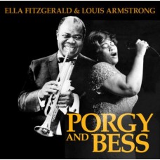 ELLA FITZGERALD & LOUIS ARMSTRONG-MUSIC OF PORGY AND BESS (CD)