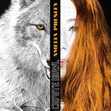 AMELIA PRESLEY-COYOTE HOWL (CD)