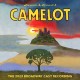 ALAN JAY LERNER-CAMELOT (CD)