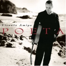 VICENTE AMIGO-POETA (LP)