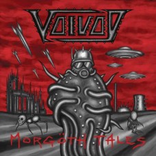 VOIVOD-MORGOTH TALES -HQ- (LP)