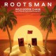 ROOTSMAN-WILD GOOSE CHASE (EDIT) (12")