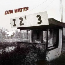 DIM WATTS-EYE TWO THREE (LP)