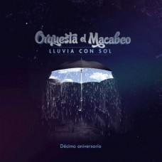 ORQUESTA EL MACABEO-LLUVIA CON SOL -ANNIV- (LP)