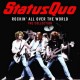 STATUS QUO-ROCKIN' ALL OVER THE WORLD (CD)