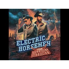 BOSSHOSS-ELECTRIC HORSEMEN (CD)