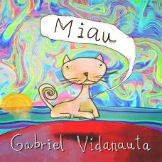 GABRIEL VIDANAUTA-MIAU (CD)