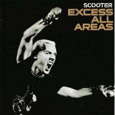 SCOOTER-EXCESS ALL AREAS (CD)