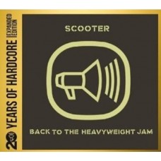 SCOOTER-BACK TO THE HEAVYWEIGHT JAM -REISSUE- (CD)