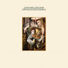 JOHN MELLENCAMP-ORPHEUS DESCENDING (CD)