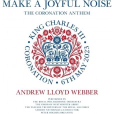 ANDREW LLOYD WEBBER-MAKE A JOYFUL NOISE (CD-S)