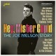 JOE MELSON-HEY, MISTER CUPID - THE JOE MELSON STORY (CD)
