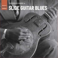 V/A-SLIDE GUITAR BLUES. THE ROUGH GUIDE (LP)