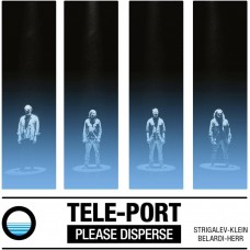 TELE-PORT-PLEASE DISPERSE (CD)