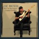 JOE MATERA-SLAVE TO THE FINGERS/CREATURE OF HABIT (CD)