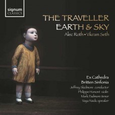 ALEC ROTH-ALEC ROTH, VIKRAM SETH THE TRAVELLER, EARTH AND SKY (CD)