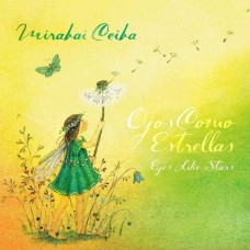 MIRABAI CEIBA-OJOS COMO ESTRELLAS (EYES LIKE STARS) (CD)